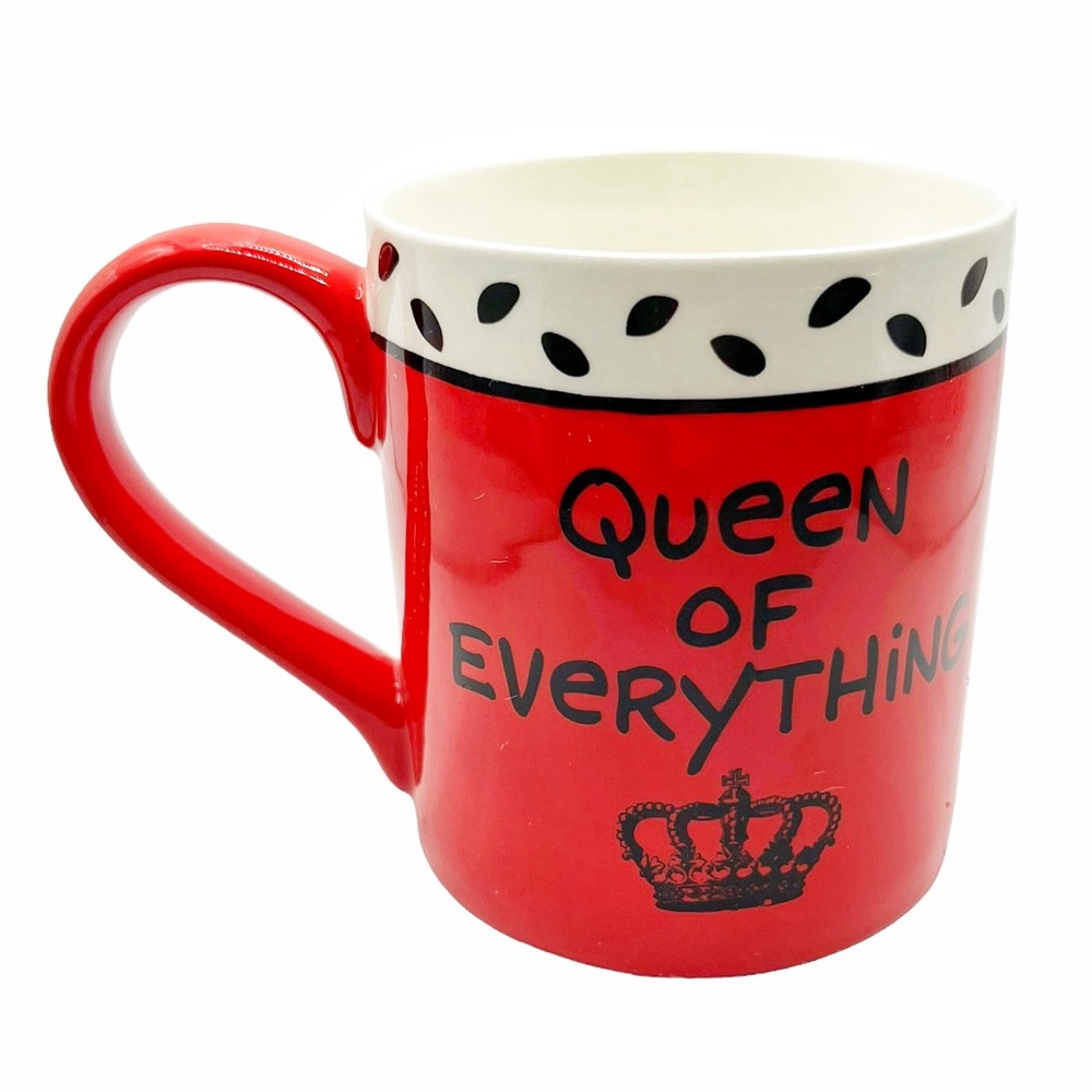 Our Name is Mud Queen of Everything Mug